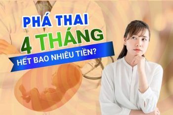 Chi Phí Phá Thai 4 Tháng Tuổi Ở Nghệ An Bạn Đã Biết Chưa?